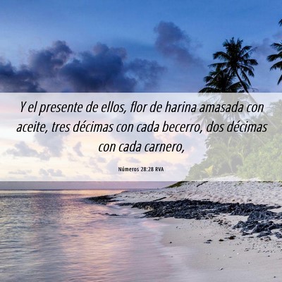 Picture 06 - Números 28:28 RVA - Y el presente de ellos, flor de harina amasada - Bible Verse Picture