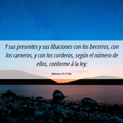 Picture 06 - Números 29:27 RVA - Y sus presentes y sus libaciones con los - Bible Verse Picture