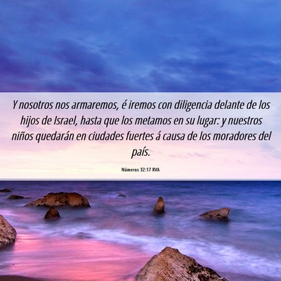 Picture 06 - Números 32:17 RVA - Y nosotros nos armaremos, é iremos con - Bible Verse Picture