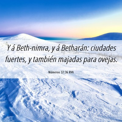 Picture 06 - Números 32:36 RVA - Y á Beth-nimra, y á Betharán: ciudades - Bible Verse Picture