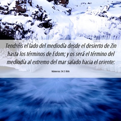 Picture 06 - Números 34:3 RVA - Tendréis el lado del mediodía desde el desierto - Bible Verse Picture
