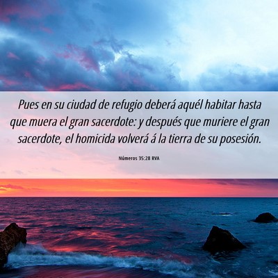 Picture 06 - Números 35:28 RVA - Pues en su ciudad de refugio deberá aquél - Bible Verse Picture