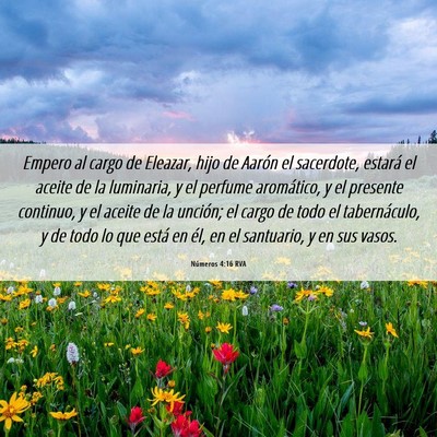 Picture 06 - Números 4:16 RVA - Empero al cargo de Eleazar, hijo de Aarón el - Bible Verse Picture