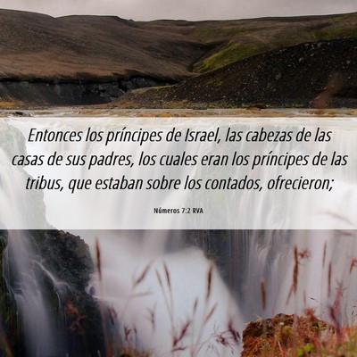 Picture 06 - Números 7:2 RVA - Entonces los príncipes de Israel, las cabezas de - Bible Verse Picture