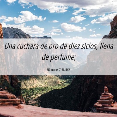 Picture 06 - Números 7:68 RVA - Una cuchara de oro de diez siclos, llena de - Bible Verse Picture