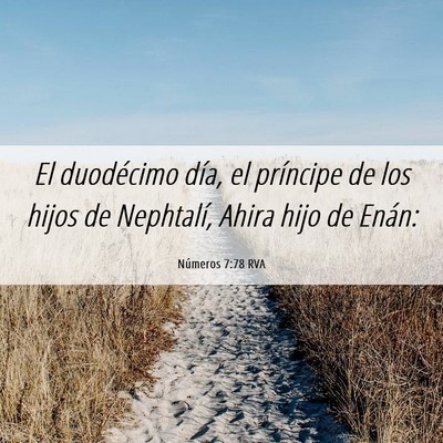 Picture 06 - Números 7:78 RVA - El duodécimo día, el príncipe de los hijos de - Bible Verse Picture