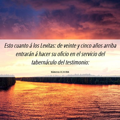Picture 06 - Números 8:24 RVA - Esto cuanto á los Levitas: de veinte y cinco - Bible Verse Picture