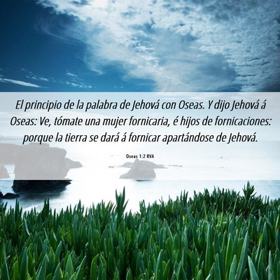 Picture 06 - Oseas 1:2 RVA - El principio de la palabra de Jehová con Oseas. - Bible Verse Picture
