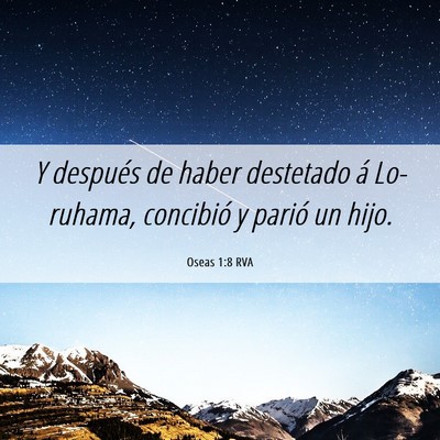 Picture 06 - Oseas 1:8 RVA - Y después de haber destetado á Lo-ruhama, - Bible Verse Picture