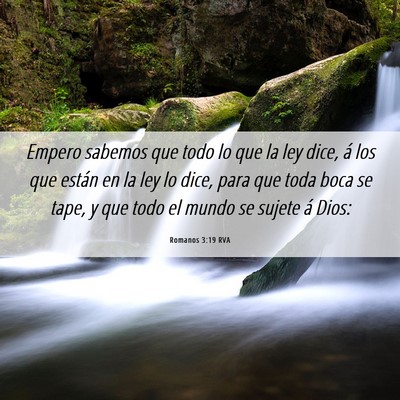 Picture 06 - Romanos 3:19 RVA - Empero sabemos que todo lo que la ley dice, á - Bible Verse Picture