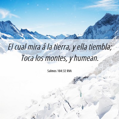 Picture 06 - Salmos 104:32 RVA - El cual mira á la tierra, y ella tiembla; Toca - Bible Verse Picture