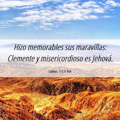 Picture 06 - Salmos 111:4 RVA - Hizo memorables sus maravillas: Clemente y - Bible Verse Picture
