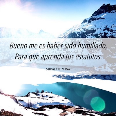 Picture 06 - Salmos 119:71 RVA - Bueno me es haber sido humillado, Para que - Bible Verse Picture