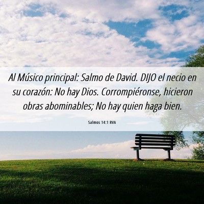Picture 06 - Salmos 14:1 RVA - Al Músico principal: Salmo de David. DIJO el - Bible Verse Picture