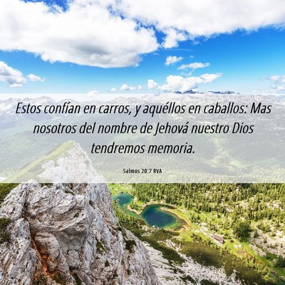 Picture 06 - Salmos 20:7 RVA - Estos confían en carros, y aquéllos en - Bible Verse Picture