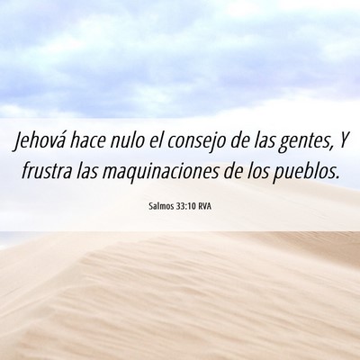 Picture 06 - Salmos 33:10 RVA - Jehová hace nulo el consejo de las gentes, Y - Bible Verse Picture