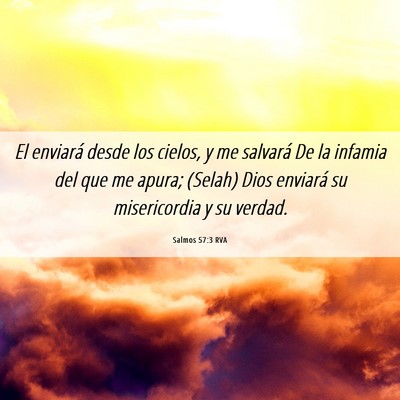 Picture 06 - Salmos 57:3 RVA - El enviará desde los cielos, y me salvará De la - Bible Verse Picture