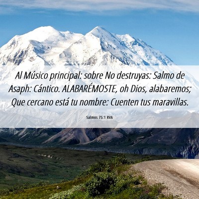 Picture 06 - Salmos 75:1 RVA - Al Músico principal: sobre No destruyas: Salmo - Bible Verse Picture