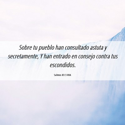 Picture 06 - Salmos 83:3 RVA - Sobre tu pueblo han consultado astuta y - Bible Verse Picture
