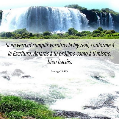 Picture 06 - Santiago 2:8 RVA - Si en verdad cumplís vosotros la ley real, - Bible Verse Picture