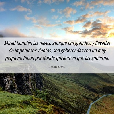 Picture 06 - Santiago 3:4 RVA - Mirad también las naves: aunque tan grandes, y - Bible Verse Picture