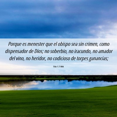 Picture 06 - Tito 1:7 RVA - Porque es menester que el obispo sea sin crimen, - Bible Verse Picture