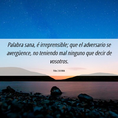 Picture 06 - Tito 2:8 RVA - Palabra sana, é irreprensible; que el adversario - Bible Verse Picture