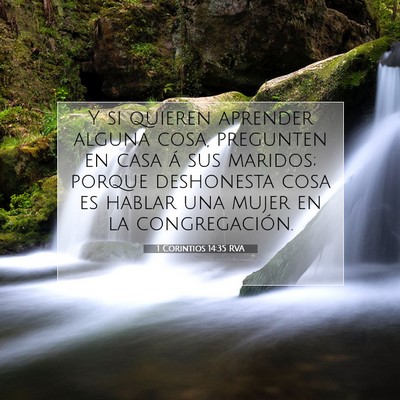 Picture 07 - 1 Corintios 14:35 RVA - Y si quieren aprender alguna cosa, pregunten en - Bible Verse Picture