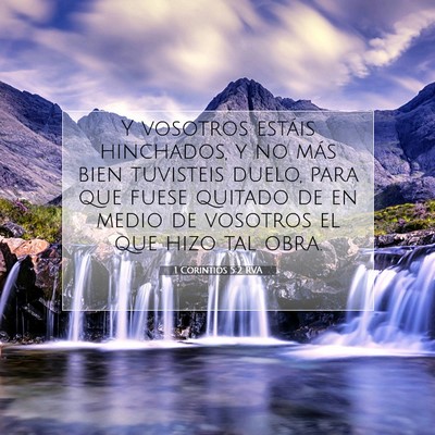 Picture 07 - 1 Corintios 5:2 RVA - Y vosotros estáis hinchados, y no más bien - Bible Verse Picture