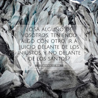 Picture 07 - 1 Corintios 6:1 RVA - ¿OSA alguno de vosotros, teniendo algo con otro, - Bible Verse Picture