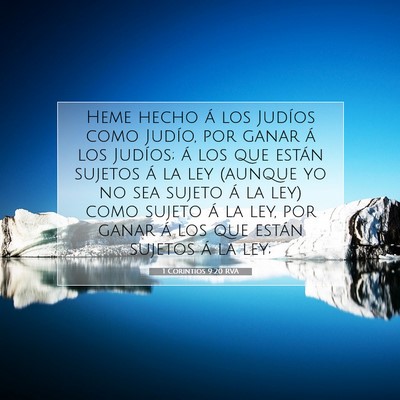 Picture 07 - 1 Corintios 9:20 RVA - Heme hecho á los Judíos como Judío, por ganar - Bible Verse Picture