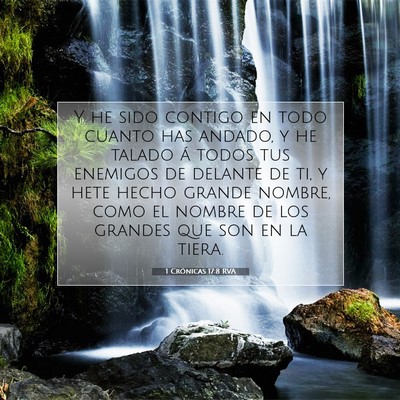 Picture 07 - 1 Crónicas 17:8 RVA - Y he sido contigo en todo cuanto has andado, y he - Bible Verse Picture