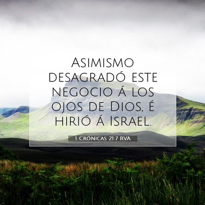 Picture 07 - 1 Crónicas 21:7 RVA - Asimismo desagradó este negocio á los ojos de - Bible Verse Picture