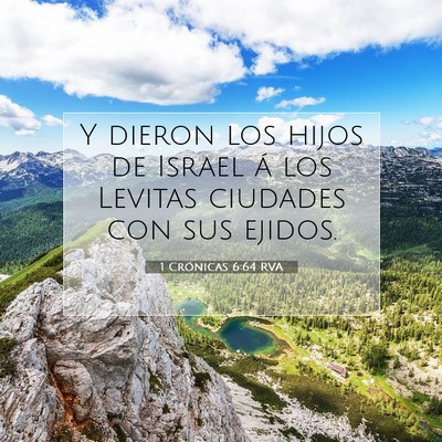 Picture 07 - 1 Crónicas 6:64 RVA - Y dieron los hijos de Israel á los Levitas - Bible Verse Picture