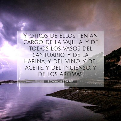 Picture 07 - 1 Crónicas 9:29 RVA - Y otros de ellos tenían cargo de la vajilla, y - Bible Verse Picture