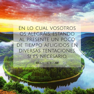 Picture 07 - 1 Pedro 1:6 RVA - En lo cual vosotros os alegráis, estando al - Bible Verse Picture