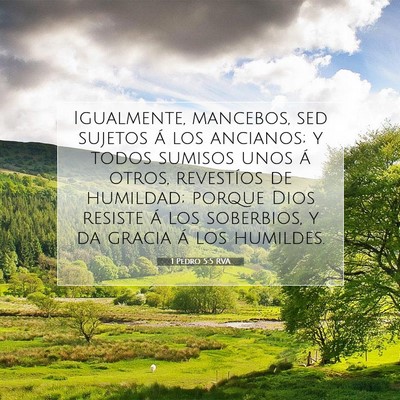 Picture 07 - 1 Pedro 5:5 RVA - Igualmente, mancebos, sed sujetos á los - Bible Verse Picture