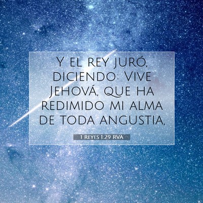 Picture 07 - 1 Reyes 1:29 RVA - Y el rey juró, diciendo: Vive Jehová, que ha - Bible Verse Picture