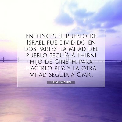 Picture 07 - 1 Reyes 16:21 RVA - Entonces el pueblo de Israel fué dividido en dos - Bible Verse Picture