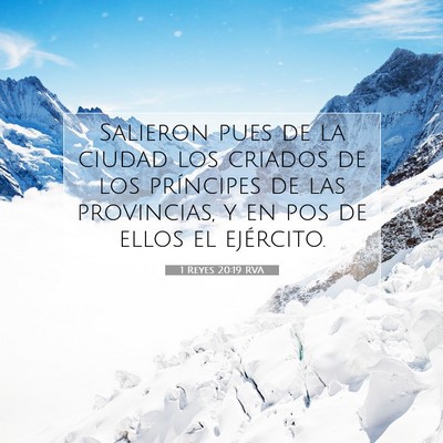 Picture 07 - 1 Reyes 20:19 RVA - Salieron pues de la ciudad los criados de los - Bible Verse Picture