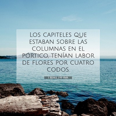 Picture 07 - 1 Reyes 7:19 RVA - Los capiteles que estaban sobre las columnas en - Bible Verse Picture