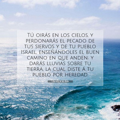 Picture 07 - 1 Reyes 8:36 RVA - Tú oirás en los cielos, y perdonarás el pecado - Bible Verse Picture