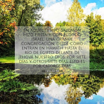 Picture 07 - 1 Reyes 8:65 RVA - En aquel tiempo Salomón hizo fiesta, y con él - Bible Verse Picture