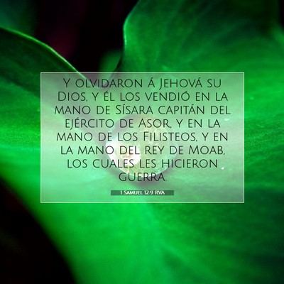 Picture 07 - 1 Samuel 12:9 RVA - Y olvidaron á Jehová su Dios, y él los vendió - Bible Verse Picture
