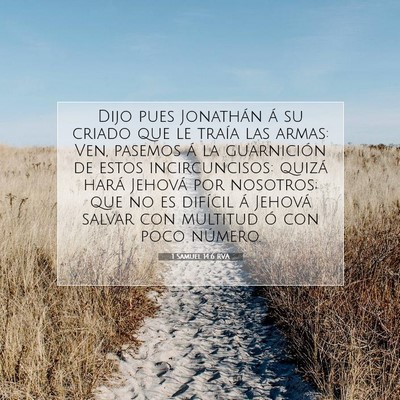 Picture 07 - 1 Samuel 14:6 RVA - Dijo pues Jonathán á su criado que le traía - Bible Verse Picture