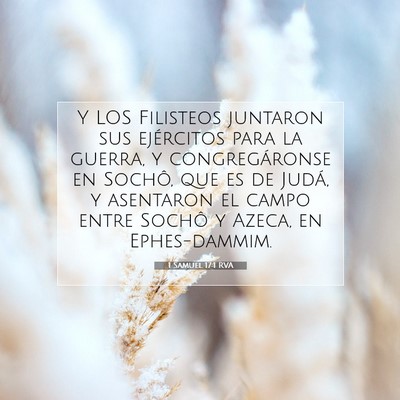 Picture 07 - 1 Samuel 17:1 RVA - Y LOS Filisteos juntaron sus ejércitos para la - Bible Verse Picture