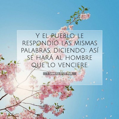 Picture 07 - 1 Samuel 17:27 RVA - Y el pueblo le respondió las mismas palabras, - Bible Verse Picture