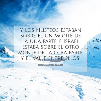 Picture 07 - 1 Samuel 17:3 RVA - Y los Filisteos estaban sobre el un monte de la - Bible Verse Picture