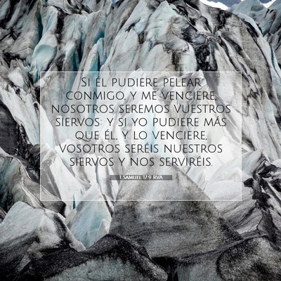 Picture 07 - 1 Samuel 17:9 RVA - Si él pudiere pelear conmigo, y me venciere, - Bible Verse Picture