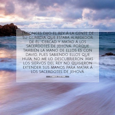 Picture 07 - 1 Samuel 22:17 RVA - Entonces dijo el rey á la gente de su guardia - Bible Verse Picture